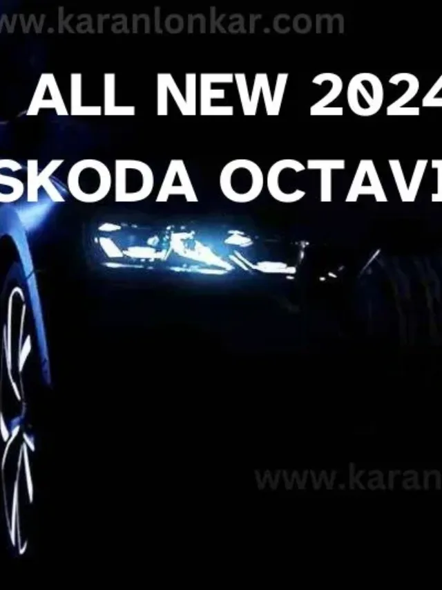 Skoda Octavia Facelift Price In India: Engine, Design, Features 2024